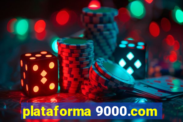 plataforma 9000.com